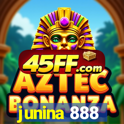 junina 888